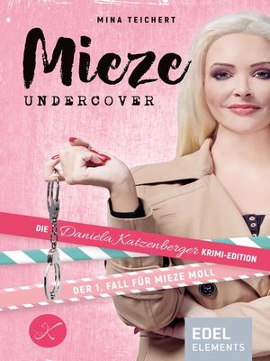 cover image of Mieze Undercover